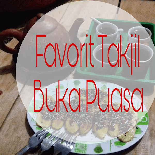 Favorit Takjil Buka Puasa